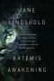 [Artemis Awakened 01] • Artemis Awakening